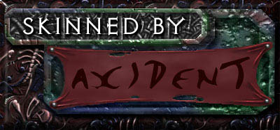 Skinned by Axident (ooo, that smarts!)